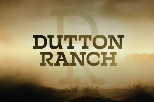 Yellowstone direct sequel Dutton Ranch